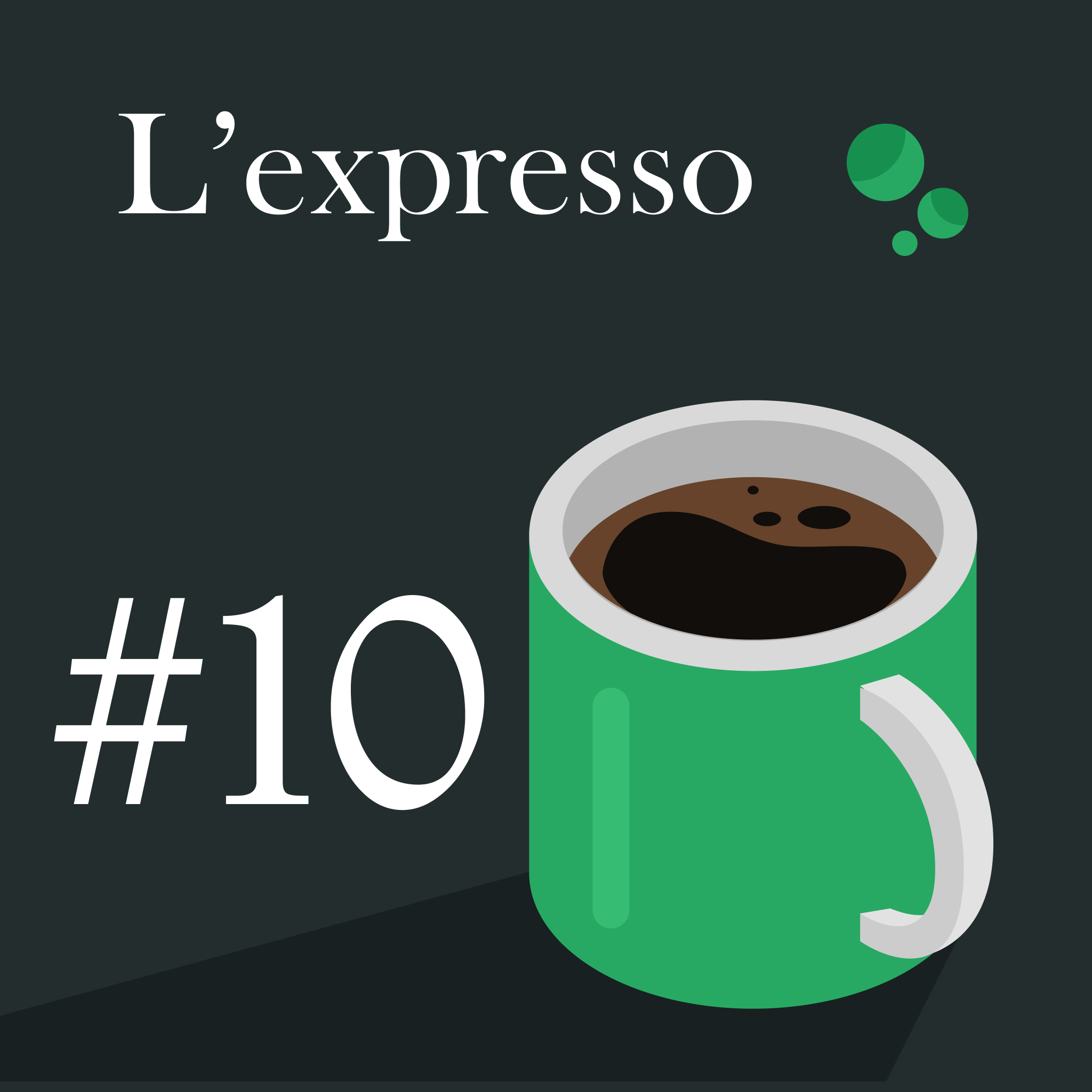 L'expresso 10 - Newsletter digitale